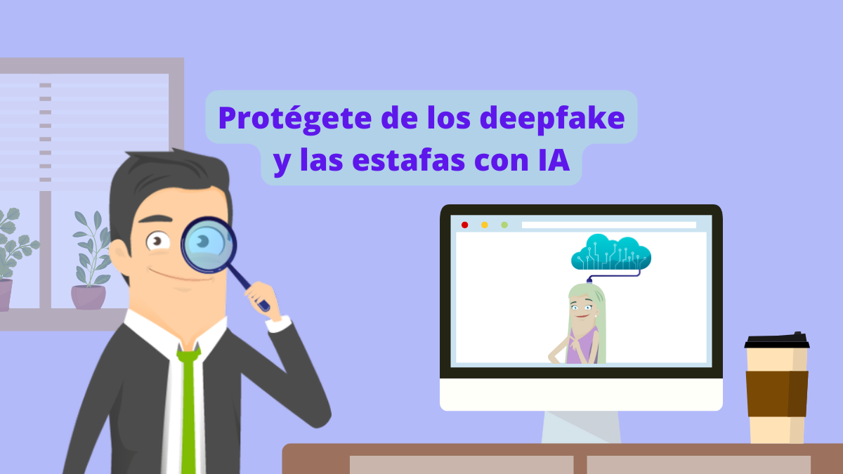 Deepfakes y estafas con IA