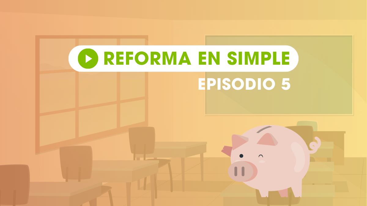Reforma en simple episodio 5