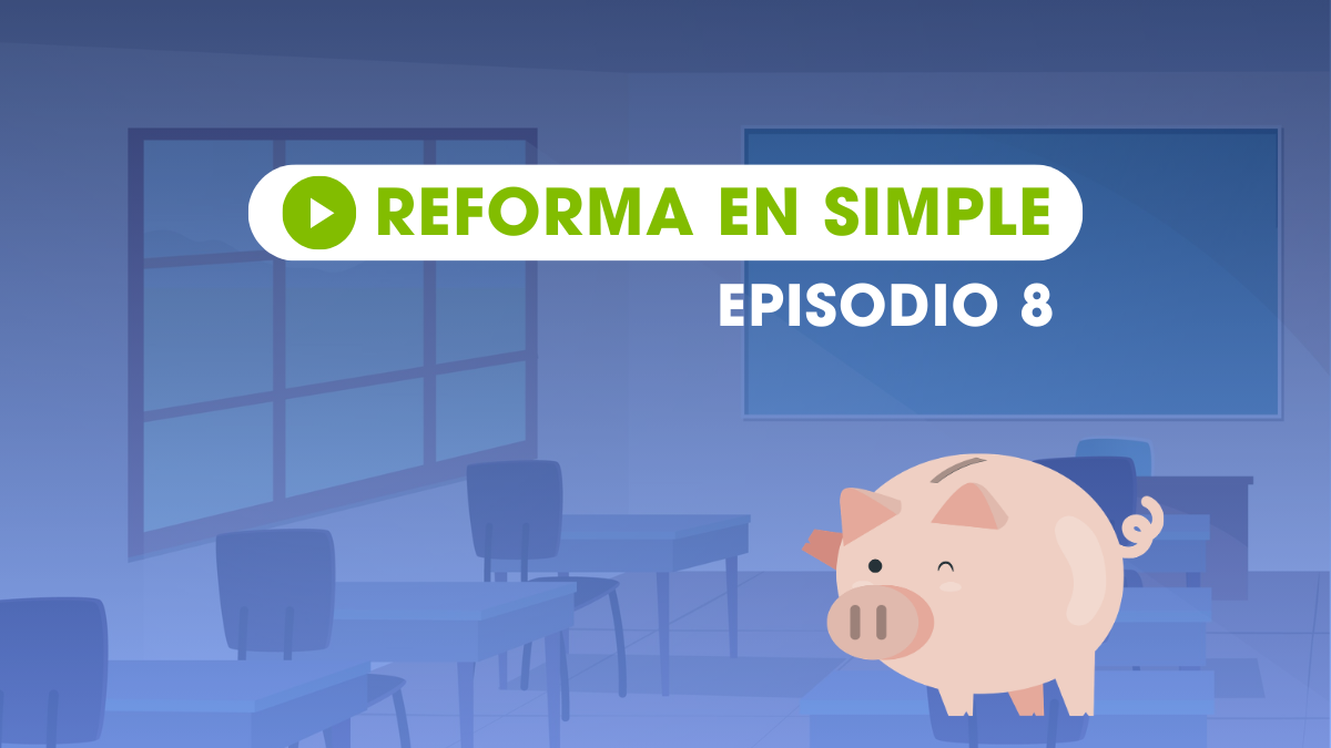 Reforma en simple episodio 8
