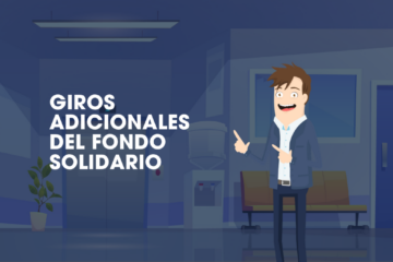 Conoce cuán aplican Pagos adicionales Fondo de Cesantía Solidario