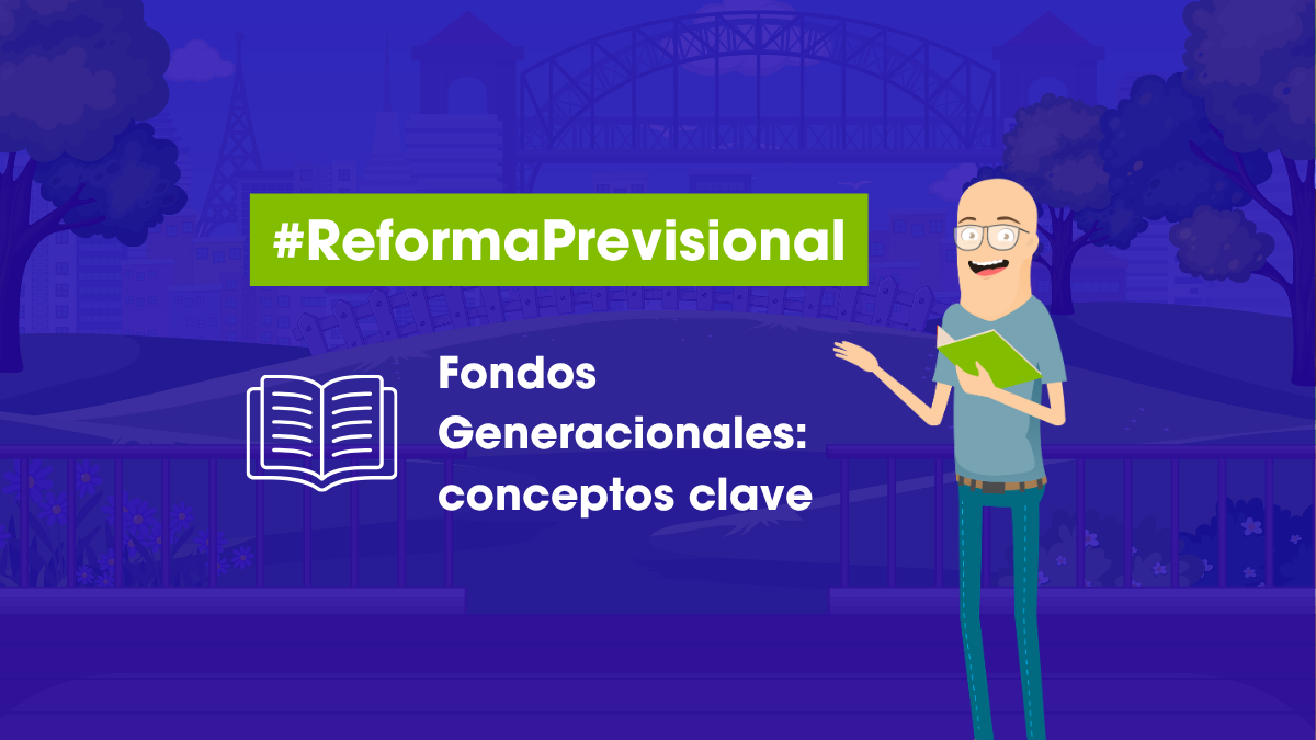 Fondos generacionales: conceptos clave