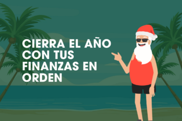 Gastos de fin de año: organiza tu presupuesto y disfruta con tranquilidad